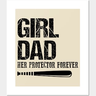 Girl Dad Her Protector Forever Posters and Art